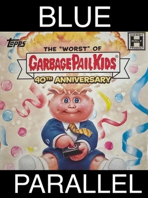 BLUE 2025 Topps Worst of Garbage Pail Kids 40th Complete Your Set GPK U Pick