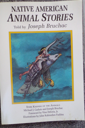 Native American Animal Stories by Joseph Bruchac III (1992, Trade Paperback) - Picture 1 of 1