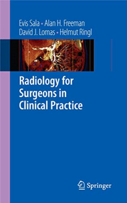 Radiology for Surgeons in Clinical Practice - Paperback NEW Sala, Evis 17 April