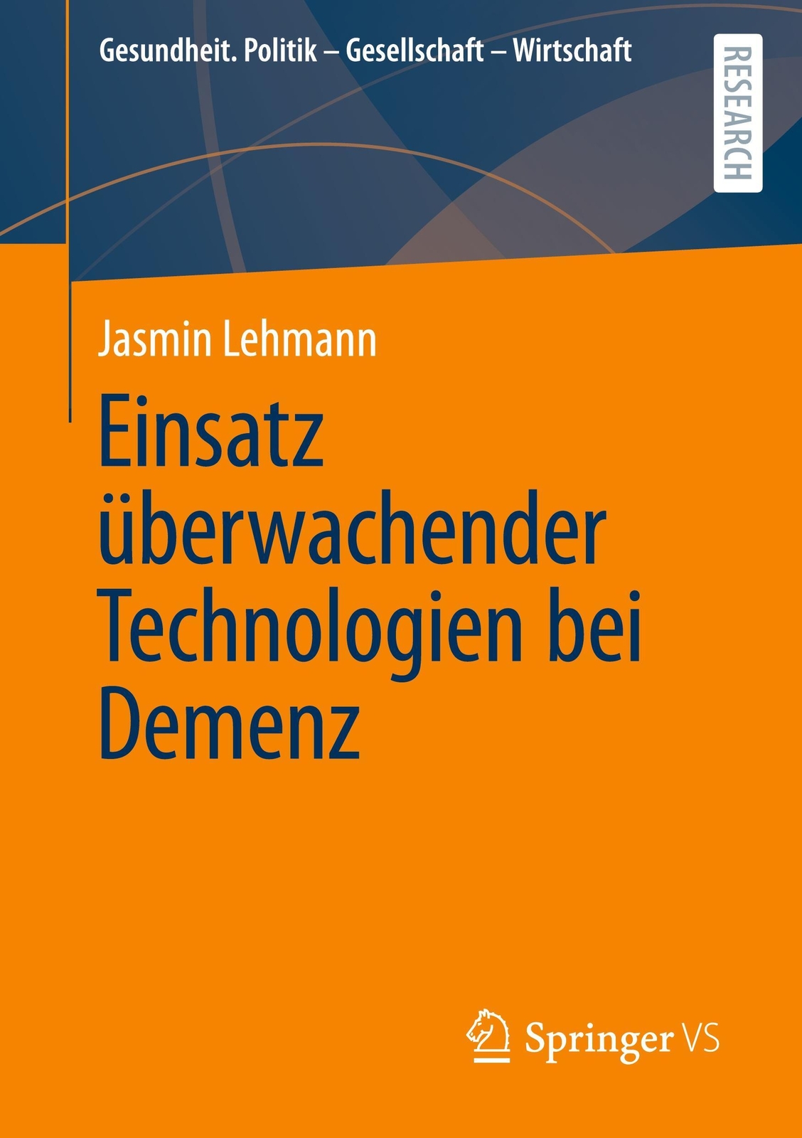Thumbnail - Einsatz Überwachender Technologien Bei Demenz Jasmin Lehmann