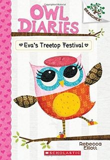 Owl Diaries 01: Evas Treetop Festival (A Branches ... | Buch | Zustand sehr gut