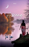 Arirang Akila Taschenbuch Englisch 2025 BookLeaf Publishing EAN 9789363312821