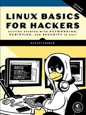Linux Basics for Hackers, 2nd Edition - 9781718503540