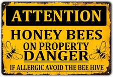 Vintage Honey Bees On Property Danger Tin Metal Signs Home D cor 8x12