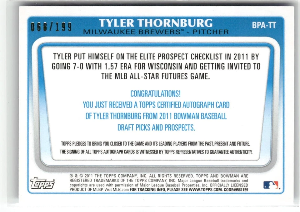 2011 Bowman Picks & Prospects Tyler Thornburg Blue #/199 AUTO BREWERS ☘️095 - Image 2 of 2
