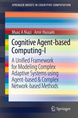 Muaz A Niazi (u. a.) | Cognitive Agent-based Computing-I | Taschenbuch (2012)