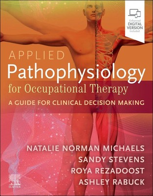 Ashley Rabuck (u. a.) | Applied Pathophysiology for Occupational Therapy: A...