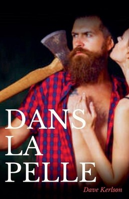 Dans la pelle by Dave Kerlson Paperback Book