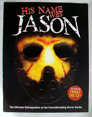 Sell Sheet for HIS NAME WAS JASON: 30 YEARS OF FRIDAY THE 13TH Tom Savini 