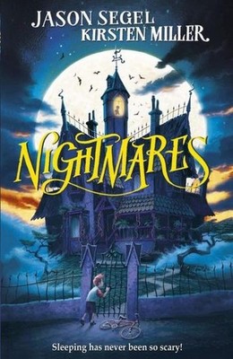 Nightmares! The Sleepwalker Tonic (Nightmares 2) Jason Segel, Kirsten Miller