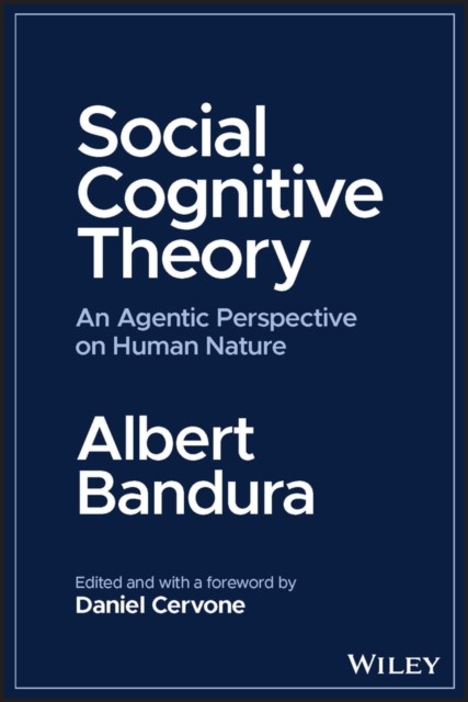 Social Cognitive Theory by Albert Bandura (Paperback Book)