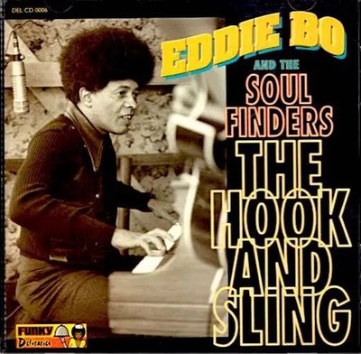 CD Eddie Bo The Hook And Sling Funky Delicacies