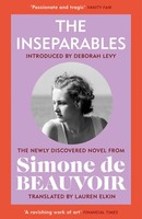 The Inseparables | The Newly Discovered Novel From Simone De Beauvoir | Beauvoir