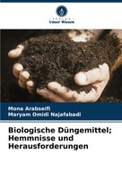 Mona Arabseifi (U. A.) | Biologische DüNgemittel; Hemmnisse Und...