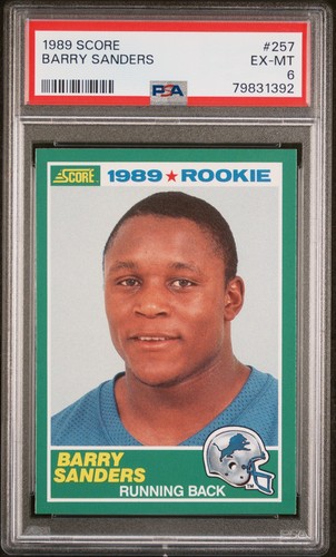 PSA EX-MT 6 1989 SCORE BARRY SANDERS 257 79831392