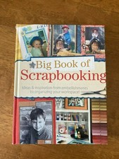 Big Book Of Scrapbooking 2005 1st Edition Illustrated Hardcover
