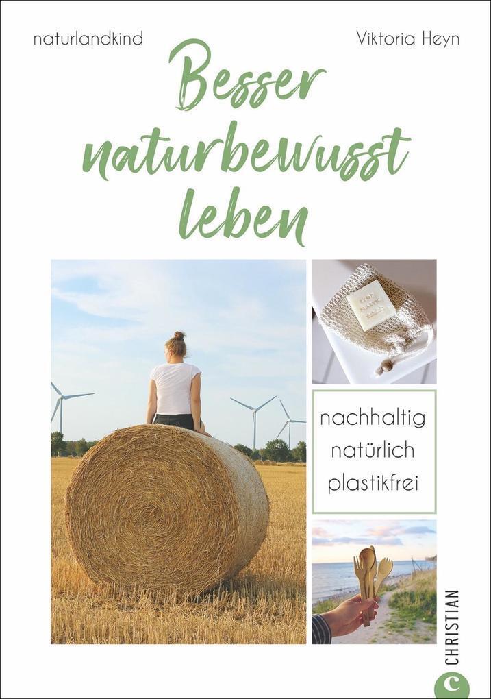 Thumbnail - Besser Naturbewusst Leben | Viktoria Heyn, Naturlandkind | 2020 |