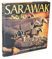 Luca Invernizzi Tettoni/Eric Ong: STILE SARAWAK