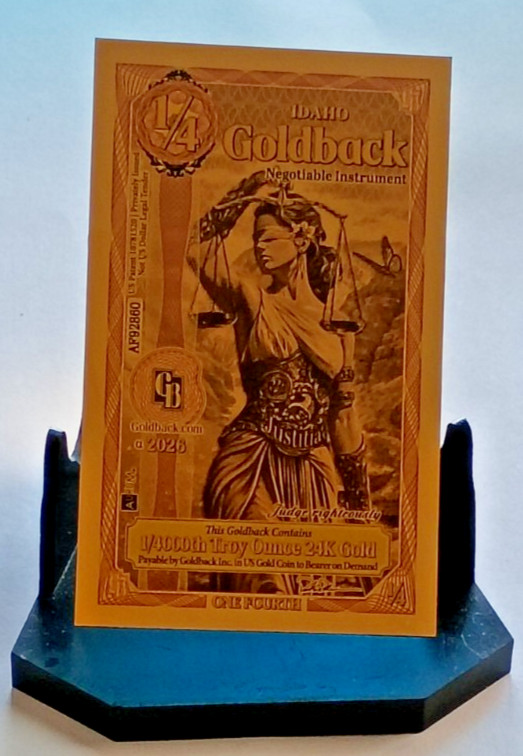 TWO-  1/4 Idaho GoldBacks -1/4000th Troy Ounce 24K Gold