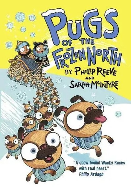 Pugs Of The Frozen North | Philip Reeve | Englisch | Taschenbuch | 2016-image