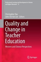 Quality And Change In Teacher Education John Chi-Kin Lee