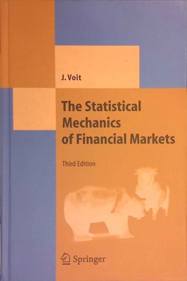 The Statistical Mechanics of Financial Markets. Theoretical and Mathematical Phy