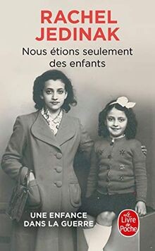 Nous étions seulement des enfants von Jedinak, Rachel | Buch | Zustand gut