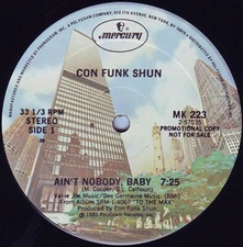 Con Funk Shun - Ain't Nobody, Baby (12", Promo) (Very Good Plus (VG+)) 316990372