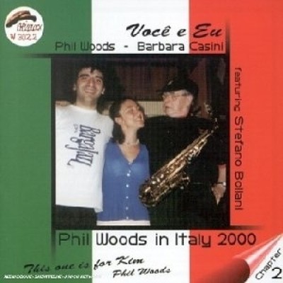 Voce E Eu by Phil Woods [CD]