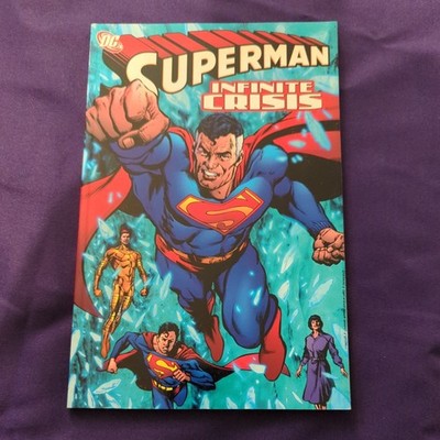 SUPERMAN: INFINITE CRISIS    DC Comics    Geoff Johns+   2006