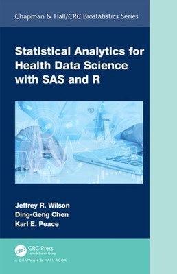 STATISTICAL ANALYTICS FOR HEALTH DATA S by WILSON JEFFREY Hardback Self Help