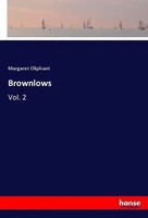 Margaret Oliphant | Brownlows | Taschenbuch | Englisch (2018) | Vol. 2 | 320 S.