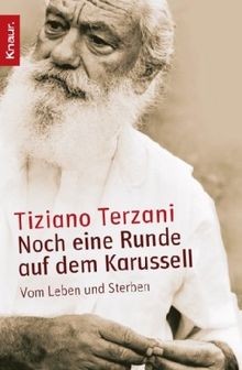 Noch eine Runde auf dem Karussell: Vom Leben und Sterben... | Buch | Zustand gut