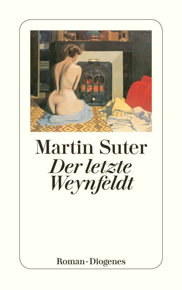 Thumbnail - Der Letzte Weynfeldt | Martin Suter | Taschenbuch | Diogenes