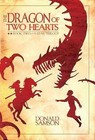 The Dragon of Two Hearts by Donald Samson (Paperback / softback, 2010)