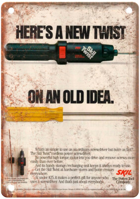Vintage 1986 Skil Twist Screwdriver Ad Reproduction Metal Sign Z404