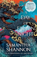 A Day Of Fallen Night ~ Samantha Shannon ~ 9781526619815