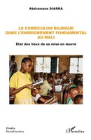 Le Curriculum Bilingue Dans L'enseignement Fondamental Au Mali Abdramane Diarra