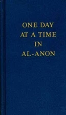 One Day at a Time in Al-Anon by Al-Anon Family Group