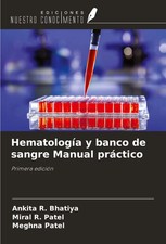 Ankita R. Bhatiya (u. a.) | Hematología y ba...
