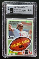 1981 Joe Montana RC Topps Football Unopened Cello Pack Graded GAI NM-MT+ 8.5