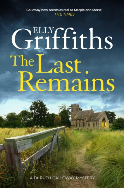 The Last Remains by Elly Griffiths (Hardback Book)