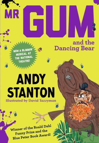 Thumbnail - Mr Gum And The Dancing Bear (mr Gum) (mr Gum) By Andy Stanton