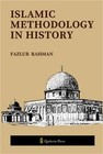 Islamic Methodology in History (Paperback or Softback)