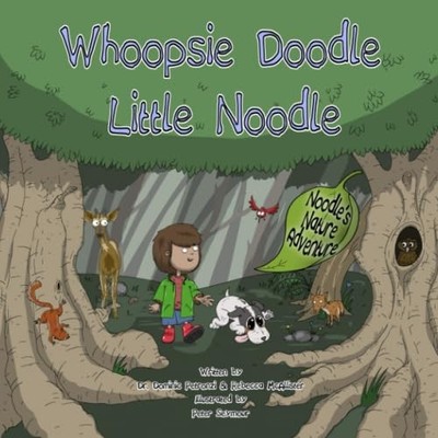 Whoopsie Doodle Little Noodle: Nood..., McAllister, Reb