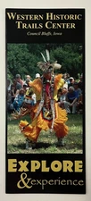 2000s Western Historic Trails Center Council Bluffs Iowa Vintage Travel Brochure