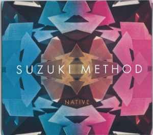 Suzuki Method - Native, (CD)