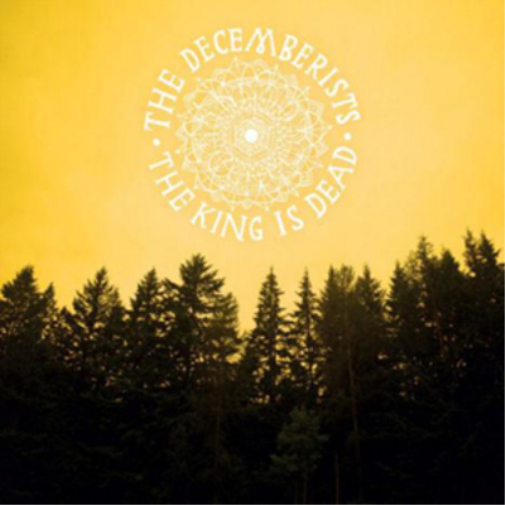 The Decemberists The King Is Dead (CD) Album