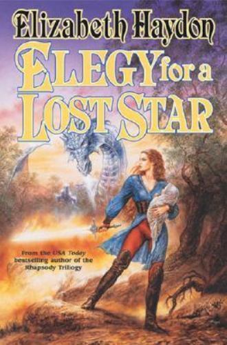 Elegy for a Lost Star [The Symphony of Ages] - Haydon, Elizabeth - hardcover
