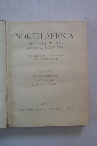 Picturesque North Africa, Lehnert & Landrock Photographs (hardcover, 1924) - Picture 2 of 6